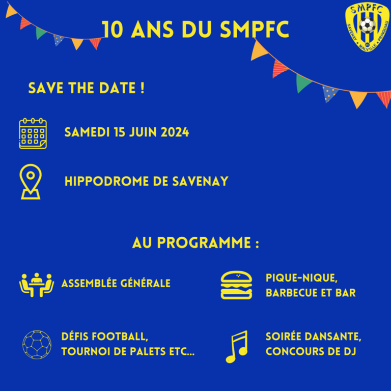 🎉 10 ans du SMPFC 🟡🔵