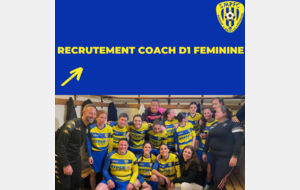 Recrutement coach D1 Féminine 🟡🔵