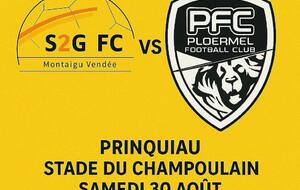 📣 S2G FC (Montaigu Vendée) 🆚 PFC Ploërmel