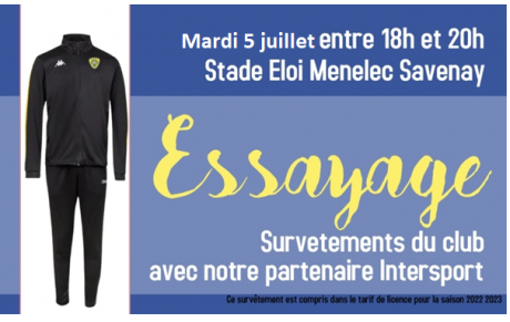 Permanence d'essais survêtements demain Mardi 5 juillet
