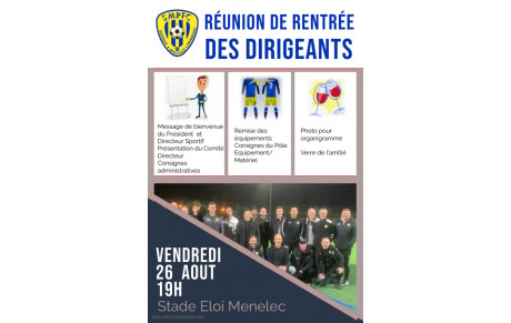 Réunion de Rentrée des Dirigeants SMPFC 